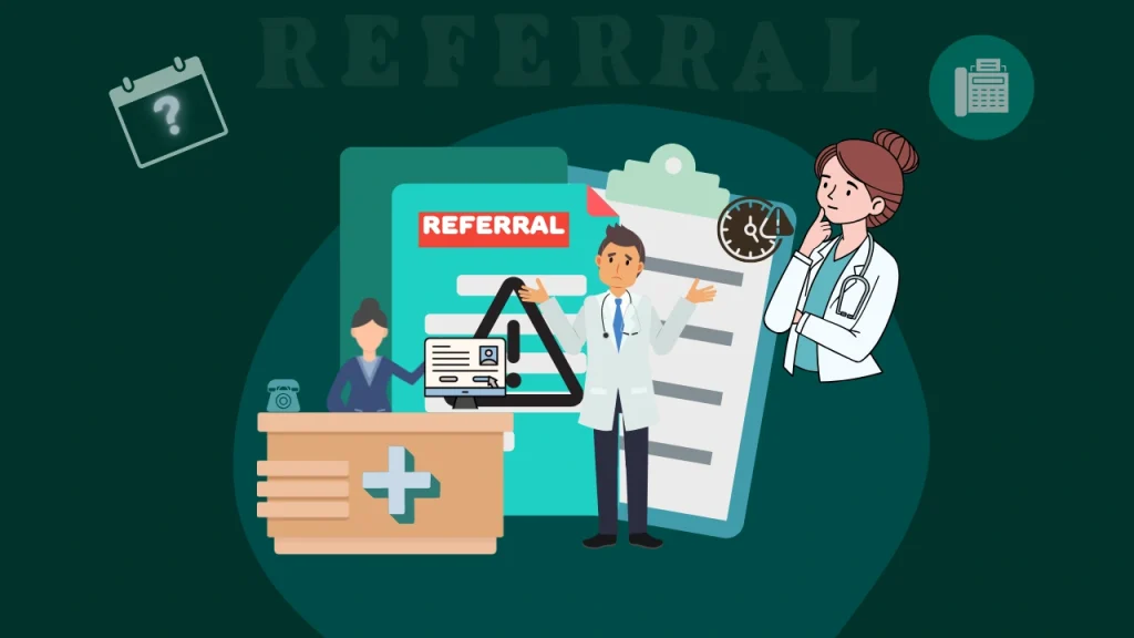 Top 5 Mistakes Clinics Make When Handling Patient Referrals