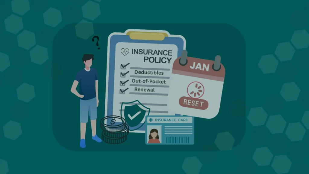 Why Health Insurance Resets Every January and How It Impacts Clinics, Providers, and Patients in Texas